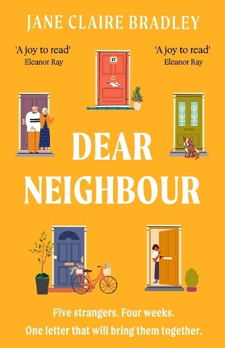 Dear Neighbour - Jane Claire Bradley - Paperback edition - April 2024