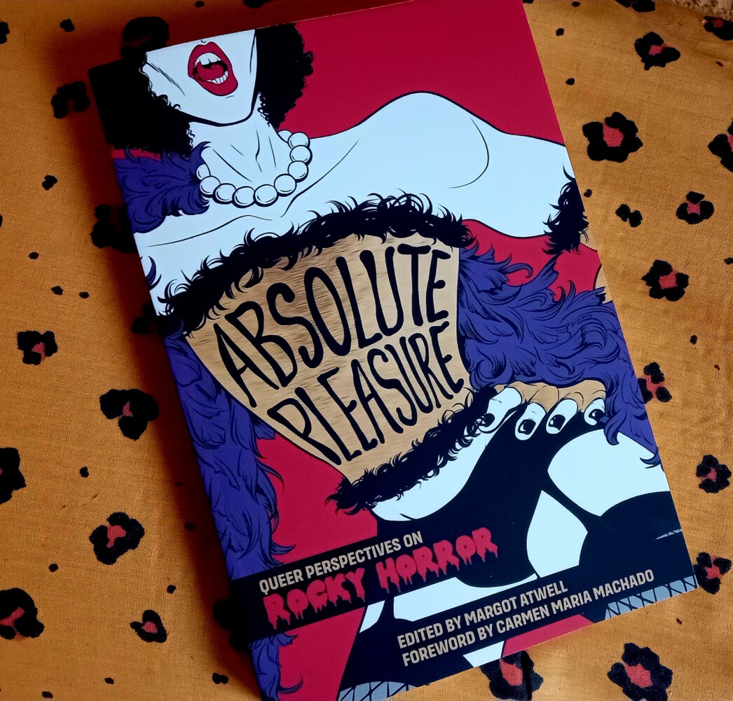 Absolute Pleasure: Queer Perspectives on Rocky Horror